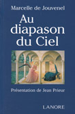 Au diapason du ciel, messages de Roland de Jouvenel